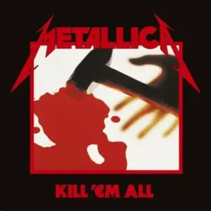 METALLICA - KILL 'EM ALL