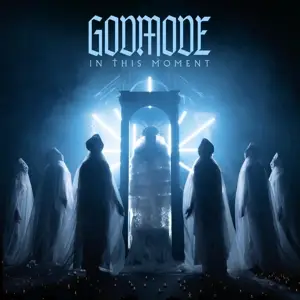 IN THIS MOMENT: GODMODE