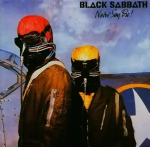 BLACK SABBATH: NEVER SAY DIE!