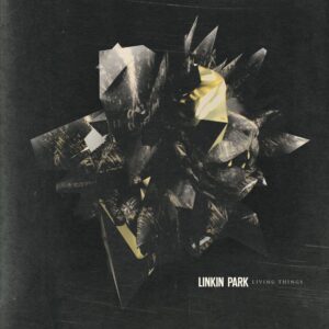 LINKIN PARK: LIVING THINGS