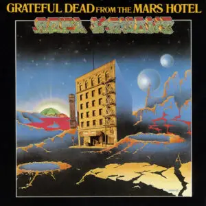 Grateful Dead: From the Mars Hotel