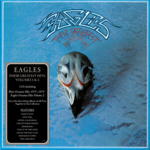 Eagles: Their Greatest Hits Volumes 1