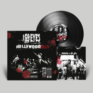 The 69 Eyes : Hollywood Kills - Live At The Whisky A Go Go