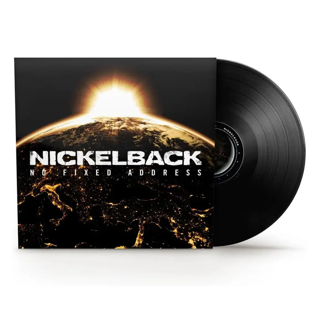 Nickelback: No Fixed Address
