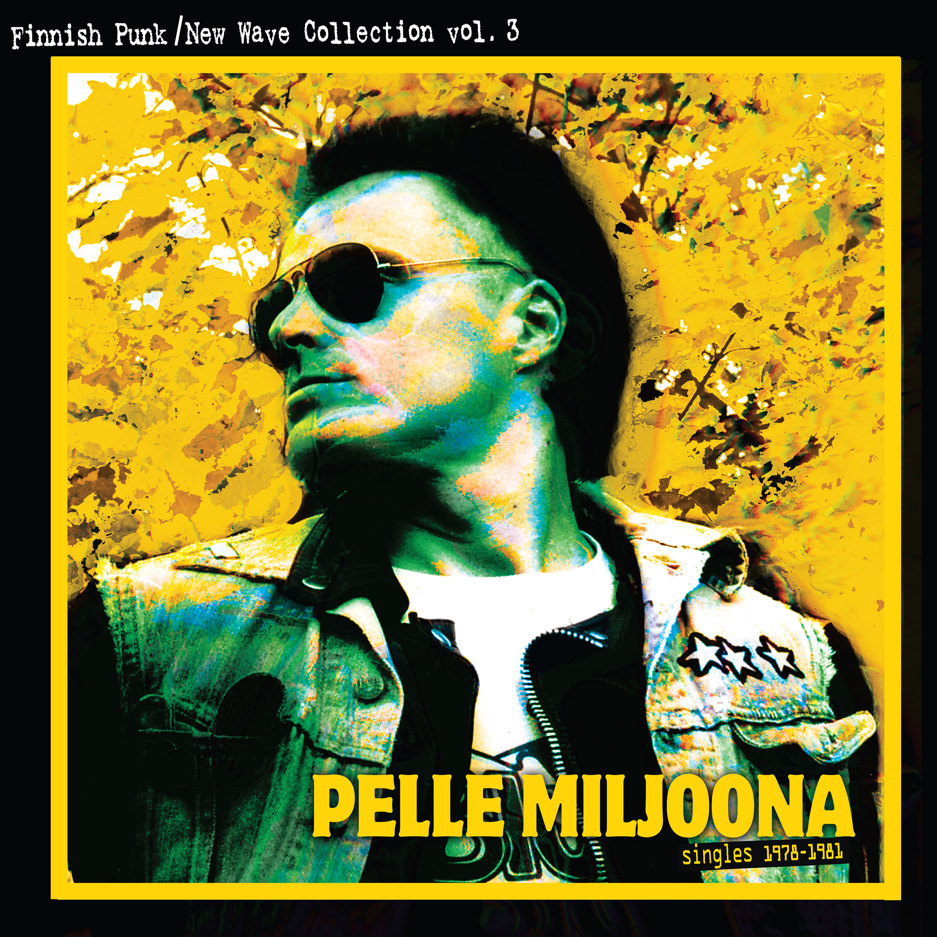 Pelle Miljoona: Singles 1978 - 1981