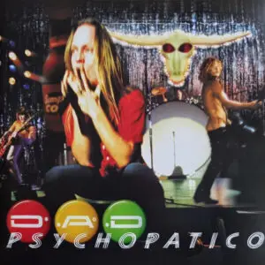 D-A-D: Psychopatico