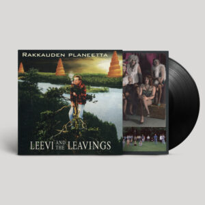 Leevi and the Leavings - Rakkauden planeetta