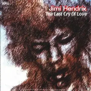 Jimi Hendrix: The Cry Of Love (remastered)