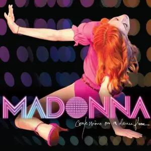 Madonna – Confessions On A Dance Floor