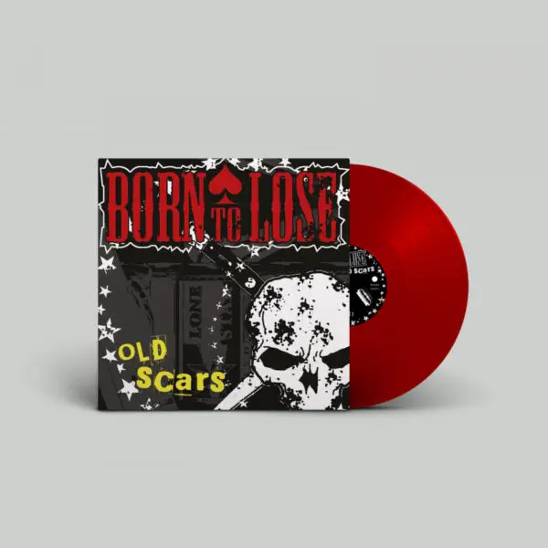 born_to_lose_old_scars_lp_transparent_red-064ddecfbe1633